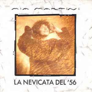 La Nevicata Del '56 - Vinile 7'' di Mia Martini