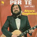 Alvaro Guglielmi: Per Te (Pe' Tte)