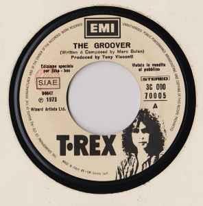 The Groover / Can The Can - Vinile 7'' di T. Rex,Suzi Quatro