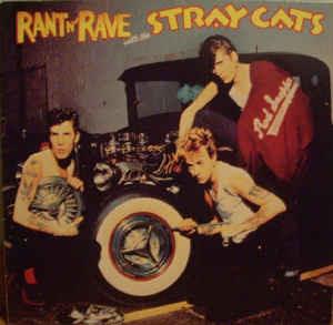 Rant N' Rave - Vinile LP di Stray Cats