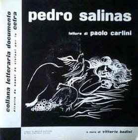 Pedro Salinas - Vinile 7'' di Paolo Carlini