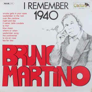 I Remember 1940 - Vinile LP di Bruno Martino