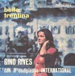 Gino Rives Con Complesso International: Bella Trentina