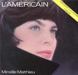 L' Américain - Vinile LP di Mireille Mathieu