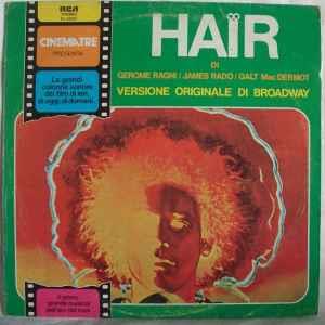 Gerome Ragni / James Rado / Galt MacDermot: Hair - Versione Originale Di Broadway Di Ragni-Rado-Mac - Vinile LP