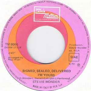 Signed, Sealed, Delivered I'm Yours / I'm More Than Happy - Vinile 7'' di Stevie Wonder