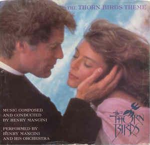 The Thorn Birds Theme - Vinile 7'' di Henry Mancini