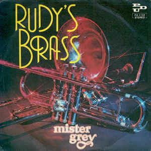 Mister Grey - Vinile 7'' di Rudy Brass