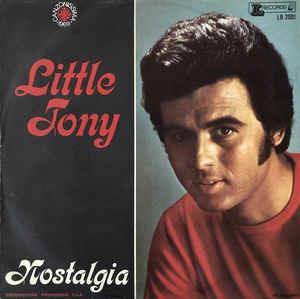 Nostalgia - Vinile 7'' di Little Tony