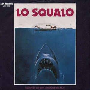 Lo Squalo - Vinile 7'' di John Williams