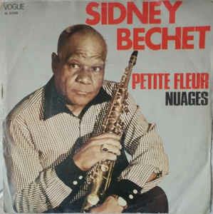 Petite Fleur - Vinile 7'' di Sidney Bechet