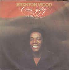 Come Softly To Me - Vinile 7'' di Brenton Wood