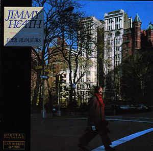 Peer Pleasure - Vinile LP di Jimmy Heath