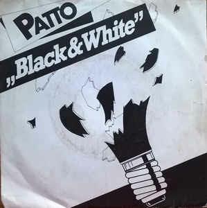 Black & White - Vinile 7'' di Patto
