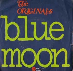 Blue Moon - Vinile 7'' di Originals