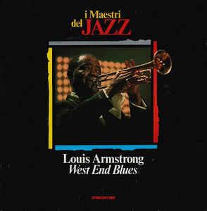 West End Blues - Vinile LP di Louis Armstrong