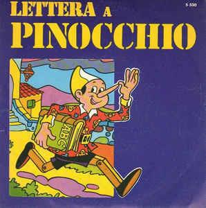 Lettera A Pinocchio - Vinile 7'' di Dario