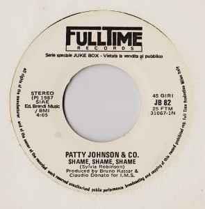 Patty Johnson & Co. / Lucia: Shame, Shame, Shame / Torero Olè - Vinile 7''