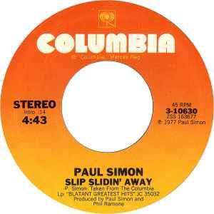 Slip Slidin' Away - Vinile 7'' di Paul Simon