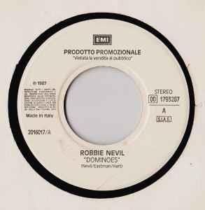 Robbie Nevil / Brother Beyond: Dominoes / How Many Times - Vinile 7''