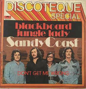 Blackboard Jungle Lady - Vinile 7'' di Sandy Coast