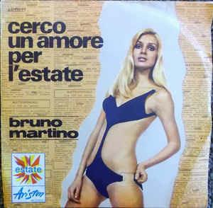 Cerco Un Amore Per L'Estate - Vinile 7'' di Bruno Martino