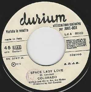 Space Lady Love / Thank God It's Friday - Vinile 7'' di Colorado