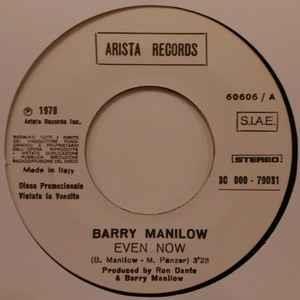 Barry Manilow / Samantha Sang: Even Now / Emotion - Vinile 7''