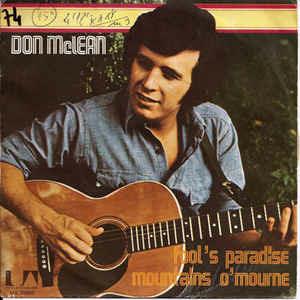 Fool's Paradise / Mountains O'Mourne - Vinile 7'' di Don McLean