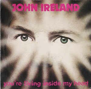 You're Living Inside My Head - Vinile 7'' di John Ireland