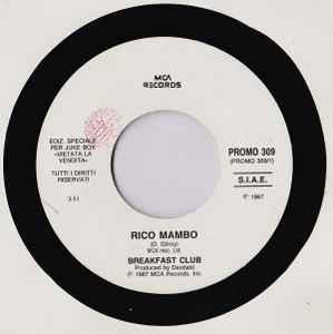 Breakfast Club / Abigail Mead And Nigel Goulding: Rico Mambo / Full Metal Jacket (I Wanna Be Your D - Vinile 7''