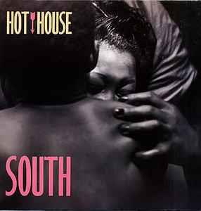 South - Vinile LP di Hot House