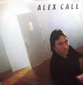 Alex Call - Vinile LP di Alex Call