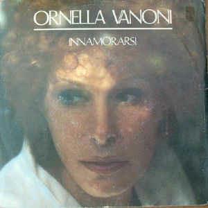 Innamorarsi - Vinile 7'' di Ornella Vanoni