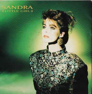 Little Girl - Vinile 7'' di Sandra