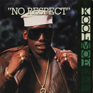 No Respect - Vinile 7'' di Kool Moe Dee