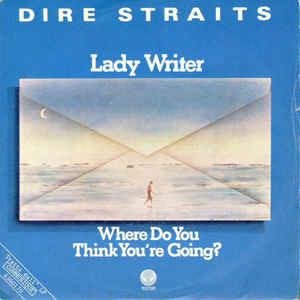 Lady Writer - Vinile 7'' di Dire Straits