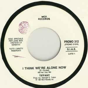 I Think We're Alone Now / Shake Your Love - Vinile 7'' di Debbie Gibson,Tiffany