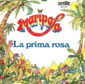 La Prima Rosa - Vinile 7'' di Mariposa