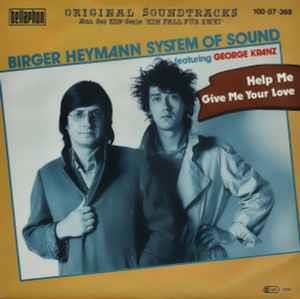 Birger Heymann's System Of Sound Featuring George Kranz: Help Me - Vinile 7''