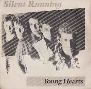 Young Hearts - Vinile 7'' di Silent Running