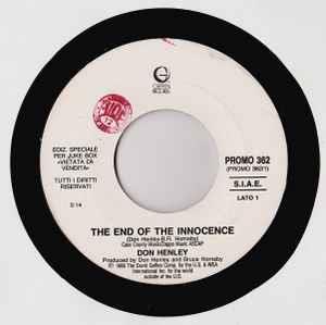 The End Of The Innocence / Atomic City - Vinile 7'' di Don Henley,Holly Johnson