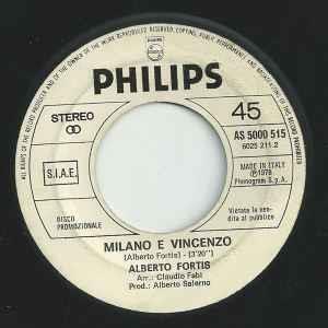 Milano E Vincenzo / Rest Your Love On Me - Vinile 7'' di Bee Gees,Alberto Fortis