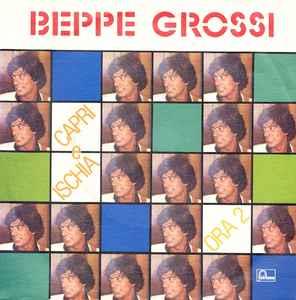 Giuseppe Grossi: Capri E Ischia / Ora 2 - Vinile 7''