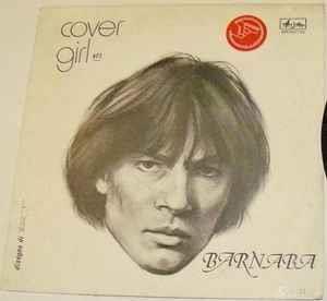 Cover Girl - Vinile 7'' di Barnaba