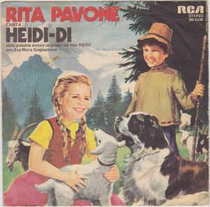 Rita Pavone Canta Heidi-Di - Vinile 7'' di Rita Pavone