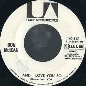 And I Love You So / If We Try - Vinile 7'' di Don McLean