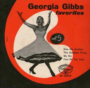 Georgia Gibbs Favorites Vol. 5 - Vinile 7'' di Georgia Gibbs