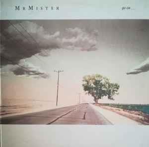 Go On ... - Vinile LP di Mr. Mister