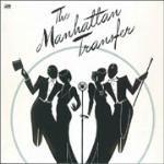 The Manhattan Transfer - Vinile LP di Manhattan Transfer